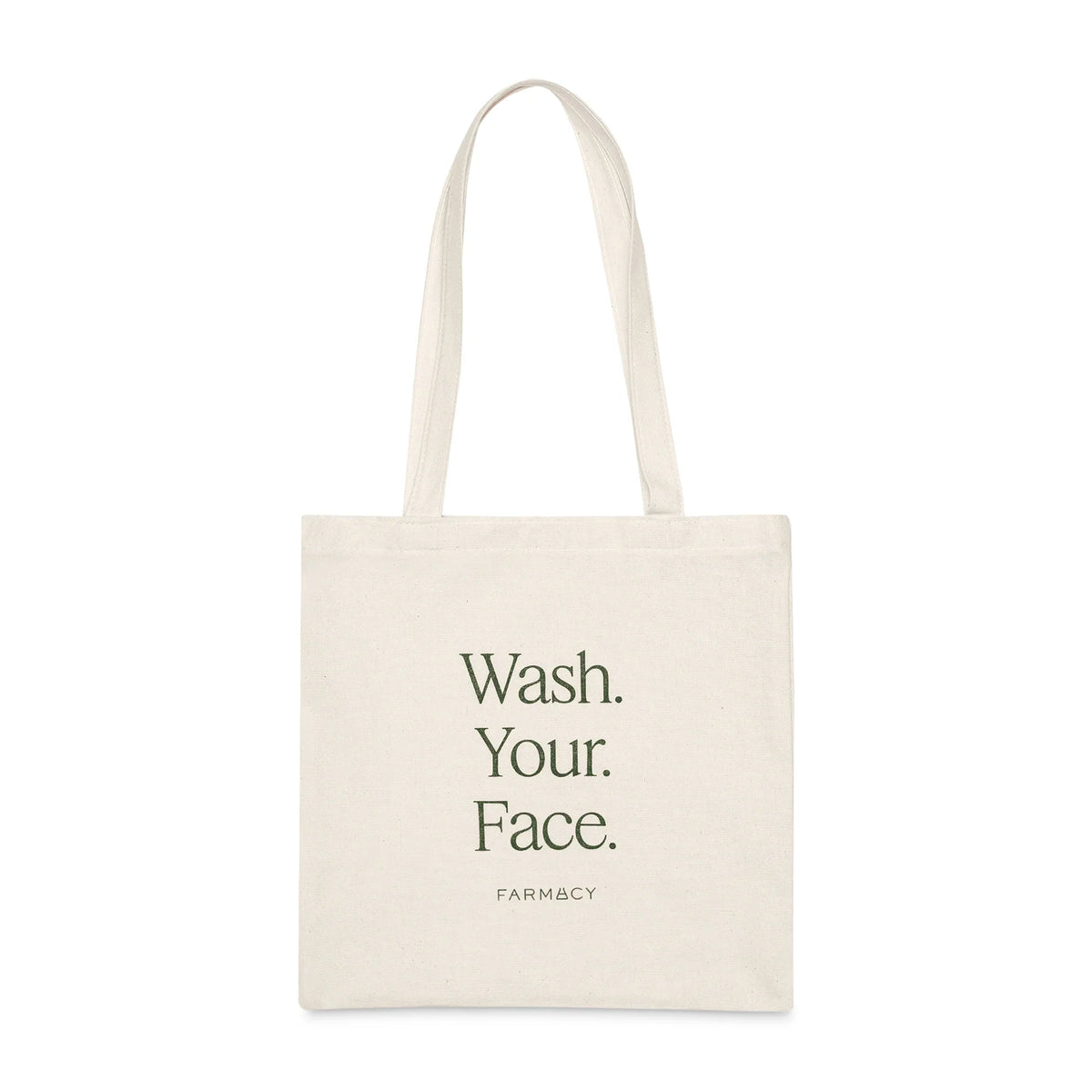 Wash. Your. Face. Tote Bag